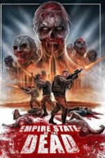 Empire State Of The Dead (2016)