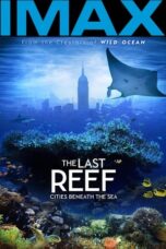 The Last Reef: Cities Beneath the Sea (2012)