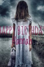 Happy Birthday Hannah (2018)