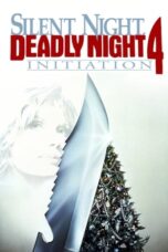 Silent Night Deadly Night 4: Initiation (1990)