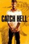 Catch Hell (2014)