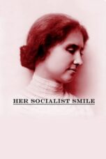 Her Socialist Smile (2020)