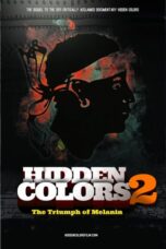 Hidden Colors 2: The Triumph of Melanin (2012)