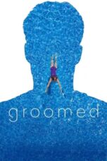 Groomed (2021)