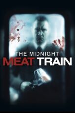 The Midnight Meat Train (2008)