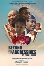 Beyond the Aggressives: 25 Years Later (2023)