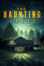 The Haunting Lodge (2023)