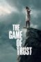 The Game of Trust (2023)