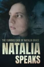 The Curious Case of Natalia Grace: Natalia Speaks (2024)