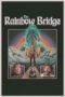 The Rainbow Bridge (2024)