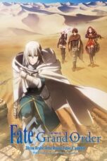 Fate/Grand Order the Movie: Divine Realm of the Round Table: Camelot Wandering; Agateram (2020)